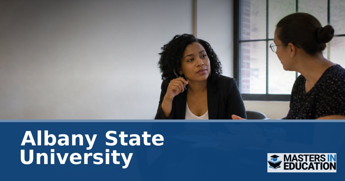 Albany State University Master’s in Education Programs