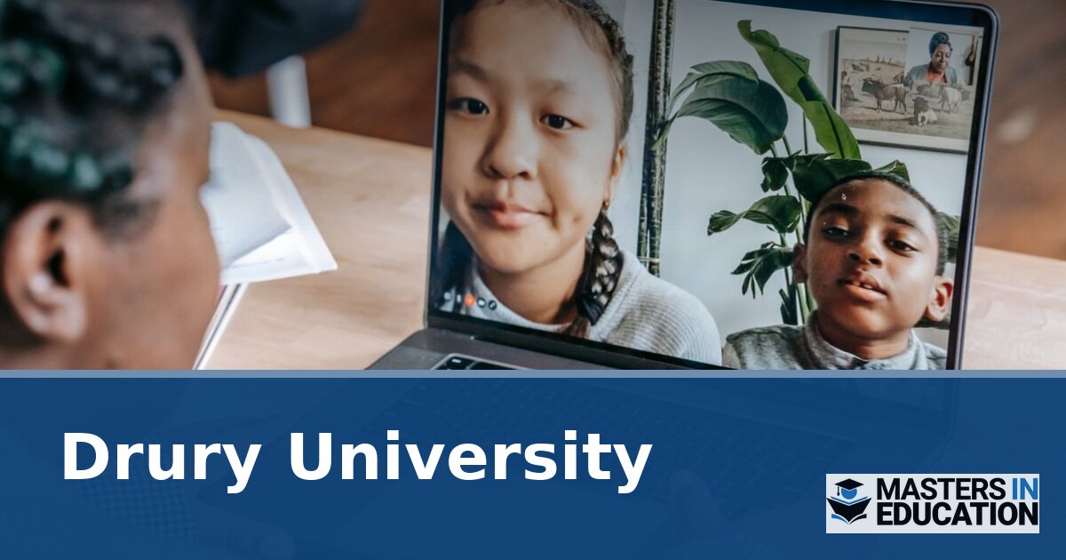 Drury University Master’s in Education Programs & Specializations