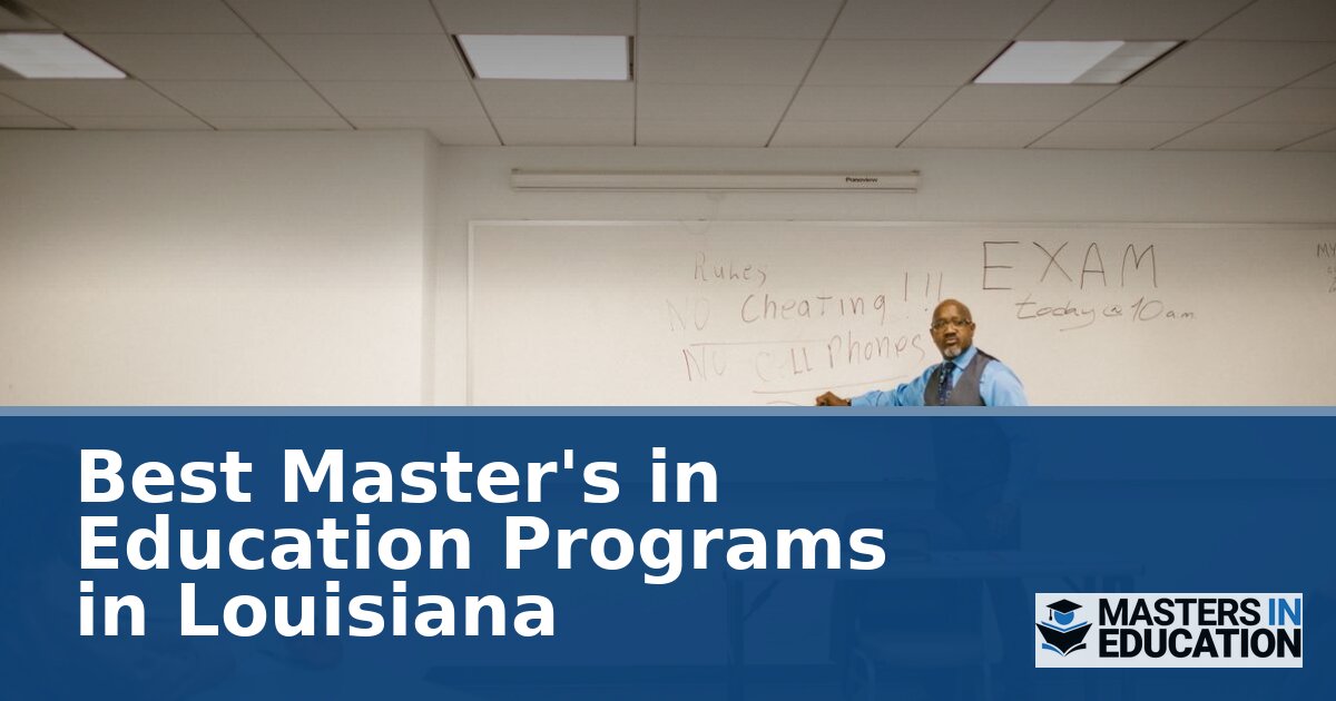 Best Master’s in Education Programs in Louisiana (2026)