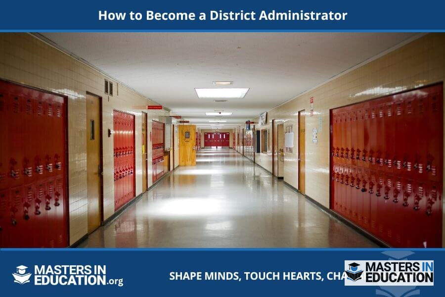 How to Become a District Administrator: Career Guide (2026)