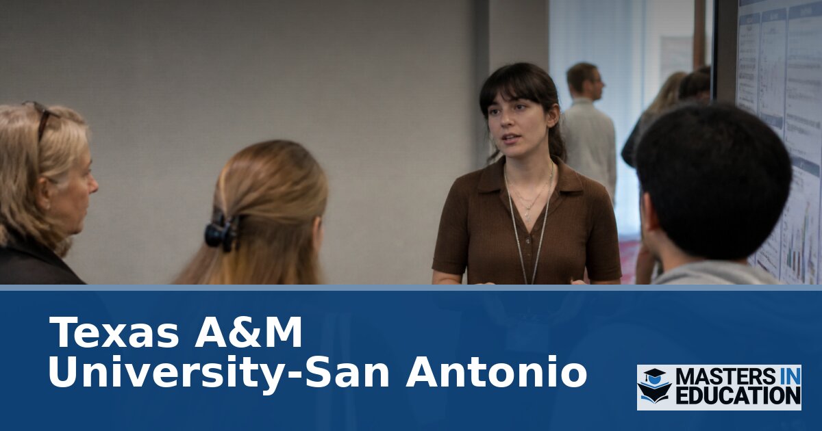 Texas A&M-San Antonio Master’s in Education Programs | M.Ed. Specializations