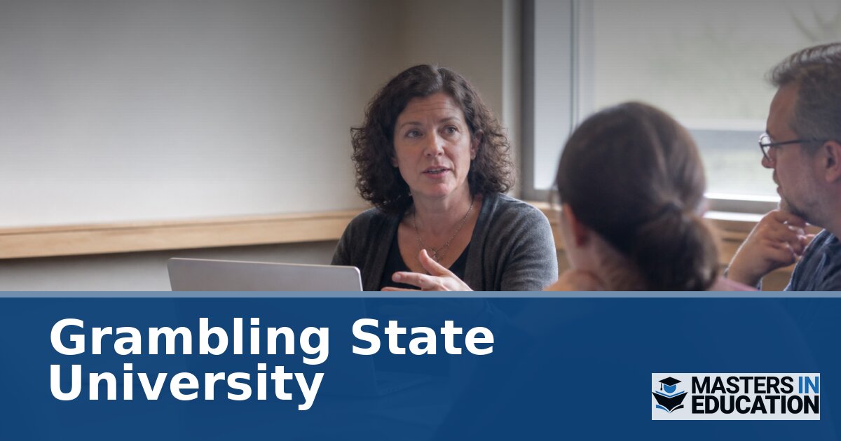 Grambling State University Master’s in Education Programs